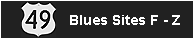 Blues Sites F-Z